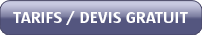 Tarifs / Devis gratuit
